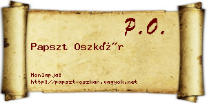 Papszt Oszkár névjegykártya